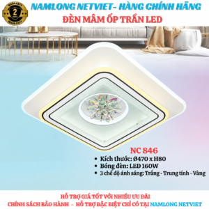 đèn mâm ốp trần NC846 LED 160W